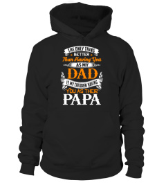 PAPA-Our Children Having you As Their