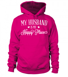 25% OFF - MY HUSBAND IS MY HAPPY PLACE!