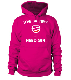 LOW BATTERY NEED GIN