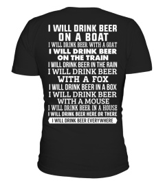 I WILL DRINK BEER EVERYWHERE!