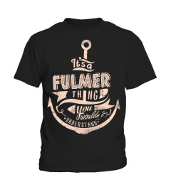 FULMER Name - It's a FULMER Thing