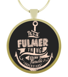 FULMER Name - It's a FULMER Thing