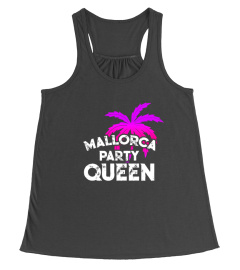 Mallorca Party Queen Urlaub T-Shirt