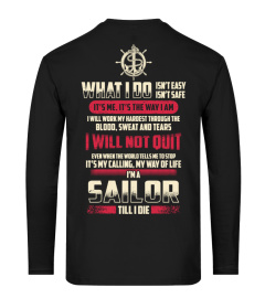 Sailor Till I Die - Limited Edition