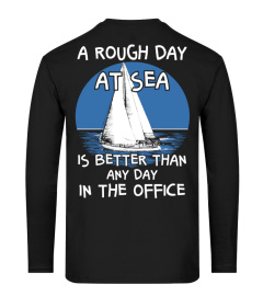 ROUGH DAY AT SEA - LIMITED EDITION