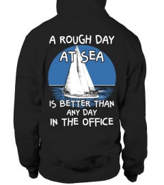 ROUGH DAY AT SEA - LIMITED EDITION