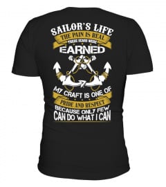 SAILOR'S LIFE - PRIDE AND RESPECT
