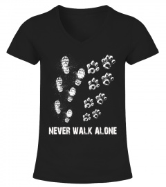 *Never walk alone*