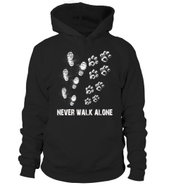 *Never walk alone*