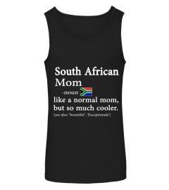 south african Mom is cooler than normal mom