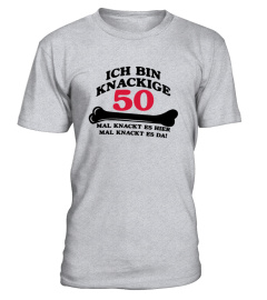50. Geburtstag - Ich bin Knackige
