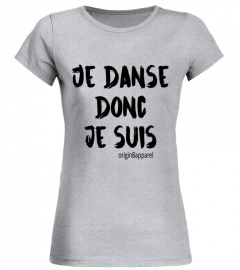 Edition Limitée - T-shirt "Je danse " 