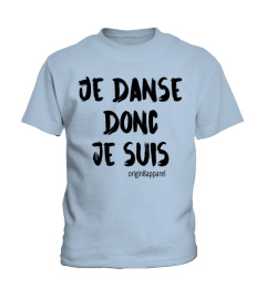 Edition Limitée - T-shirt "Je danse " 