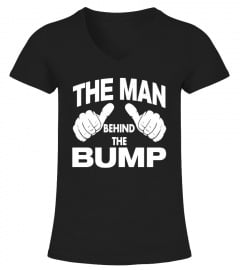The Man Behind The Bump T-Shirts