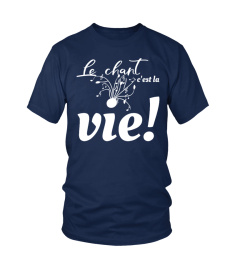 Le Chant c'est la vie!