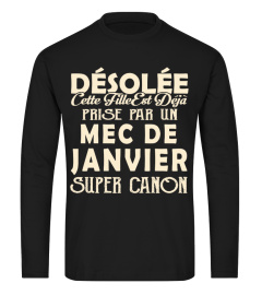 DESOLEE CETTE FILLE EST DEJA PRISE PAR MEC DE JANVIER  T-shirt