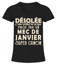 DESOLEE CETTE FILLE EST DEJA PRISE PAR MEC DE JANVIER  T-shirt