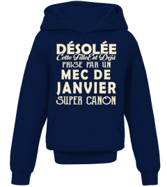 DESOLEE CETTE FILLE EST DEJA PRISE PAR MEC DE JANVIER  T-shirt