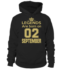 LEGENDS ARE BORN ON 02 SEPTEMBER