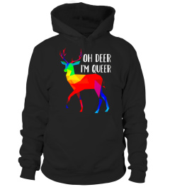 Oh Deer I'M Queer - Funny Pun Lgbt Rainbow Gay Pride T-Shirt