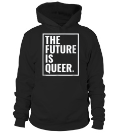 The Future Is Queer Shirt Gay Pride 2018 Lgbt Gift