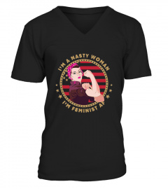 Feminist AF T-Shirt I'm a Nasty Woman J
