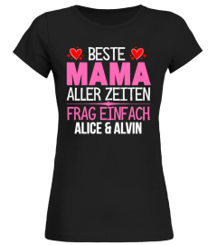 BESTE MAMA ALLER ZEITEN PERSONALISIERTE SHIRT