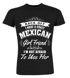 MEXICAN GIRL FRIEND