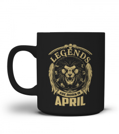 Legends Are Born In April shirt