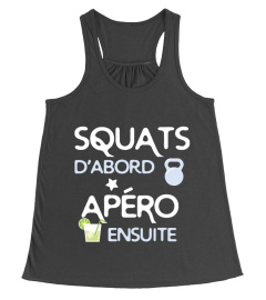 Squats d'abord, apéro ensuite