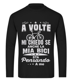 A VOLTE MI CHIEDO SE ANCHE LA MIA BICI