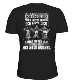 Sei Mein Kumpel Motorrader T-Shirt