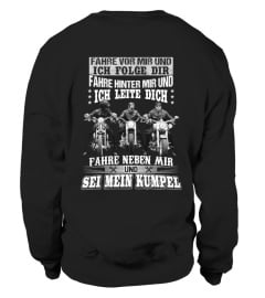 Sei Mein Kumpel Motorrader T-Shirt