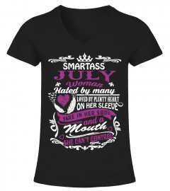 Smartass JULY Woman Birthday Shirts