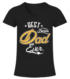 Best Bonus Dad Ever Stepdad t shirt