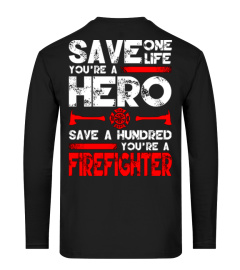 firefighter t shirt sayings