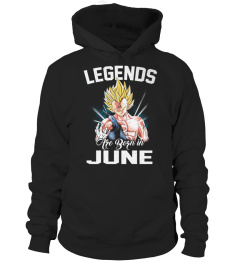 LEGENDS ARE BORN IN JUNE VEGETA T SHIRT