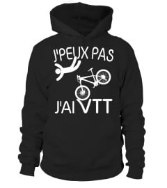 VTT t-shirt : J'PEUX PAS , J'AI VTT