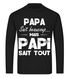 Papa sait beaucoup mais Papy sait tout