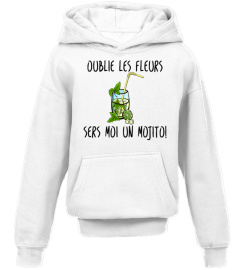 OUBLIE LES FLEURS, SERS MOI UN MOJITO !