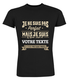 Personnalisable : Je ne suis pas parfait mais je suis le beau-papa de "votre texte" et c'est presque pareil | Cadeau T-Collector®