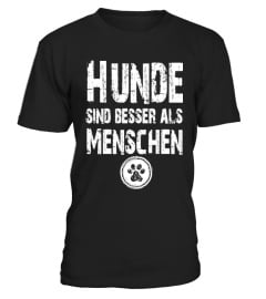 *LIMITIERT* Hunde besser als Menschen