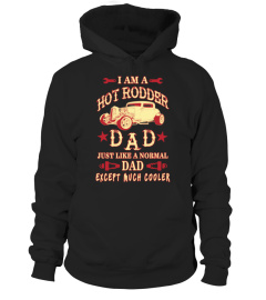 ***THE HOT RODDER DAD T-SHIRT***