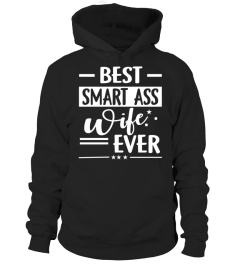 Best Smartass Wife Ever - Couple T Shirt