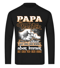 PAPA & TOCHTER IMMER EIN HERZ UND EINE SEELE T SHIRT