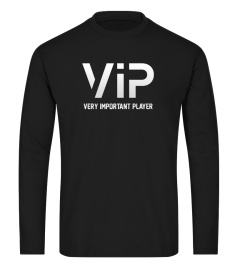 VIP Very Important Player