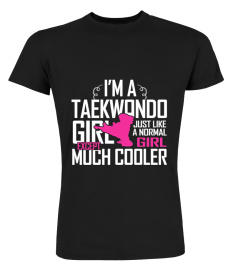 I'm A Taekwondo Girl Shirt4