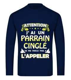 J'AI UN PARRAIN CINGLE