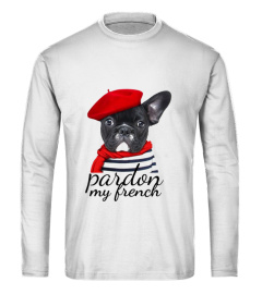 Pardon my french Bulldog T-shirt