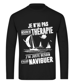 Je n'ai pas besoin de thérapie j'ai juste besoin d'aller naviguer